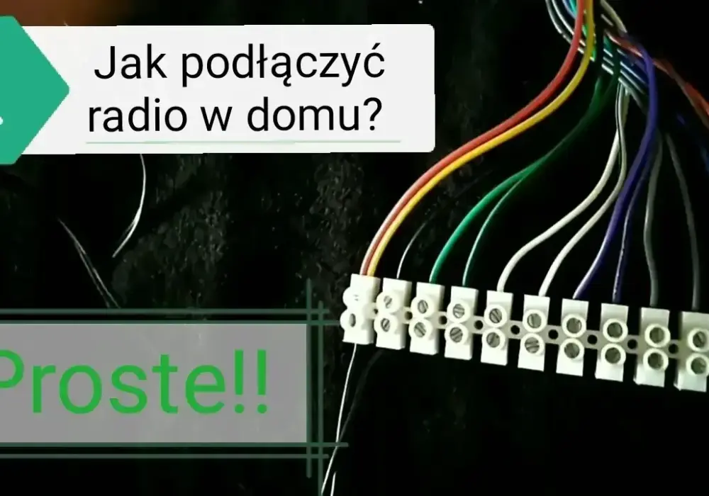 Jak łatwo podłączyć radio samochodowe w domu – krok po kroku bez błędów