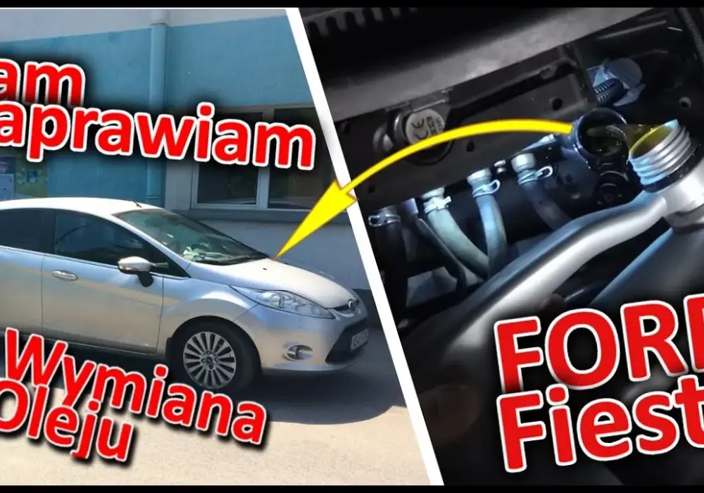 Ford Fiesta wymiana oleju co ile – uniknij kosztownych awarii dzięki tym wskazówkom